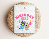 DTF Transfers|Ready To Press|T-shirt Transfers|Heat Transfer|Direct To Film|Birthday Girl Bluey