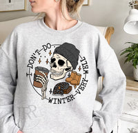 I Don't Do Winter Very Well :: Crewneck Sweatshirt