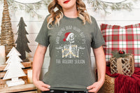 Dead Inside But It's The Holiday Season :: T-Shirt