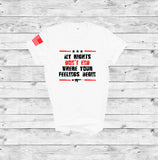 My Rights Don't End :: T-Shirt